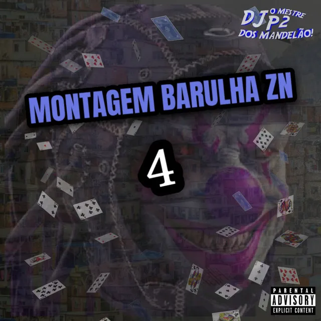 MONTAGEM BARULHA ZN 4