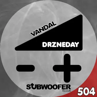 Vandal - Single by Drz Neday