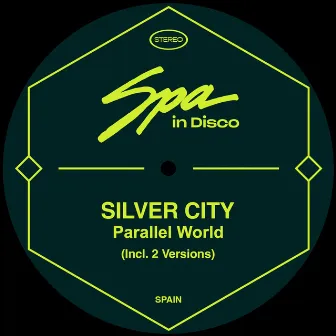 Parallel World by Silver City