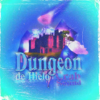 Dungeon de Hielo by Crab Sound