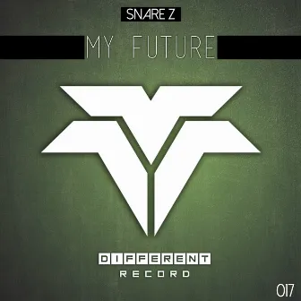 My Future by Snare Z