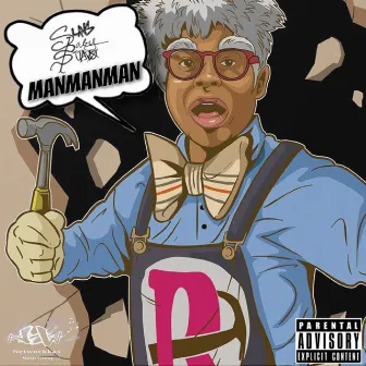 Manmanman by Slangbaby Suavo