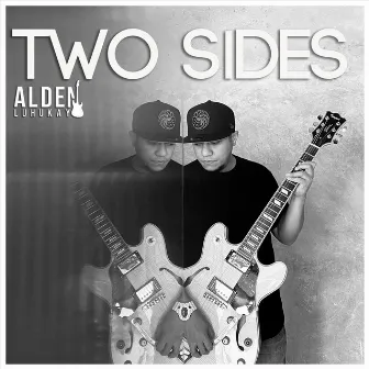 Two Sides by Alden Luhukay