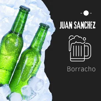 Borracho by Juan Sanchez FL