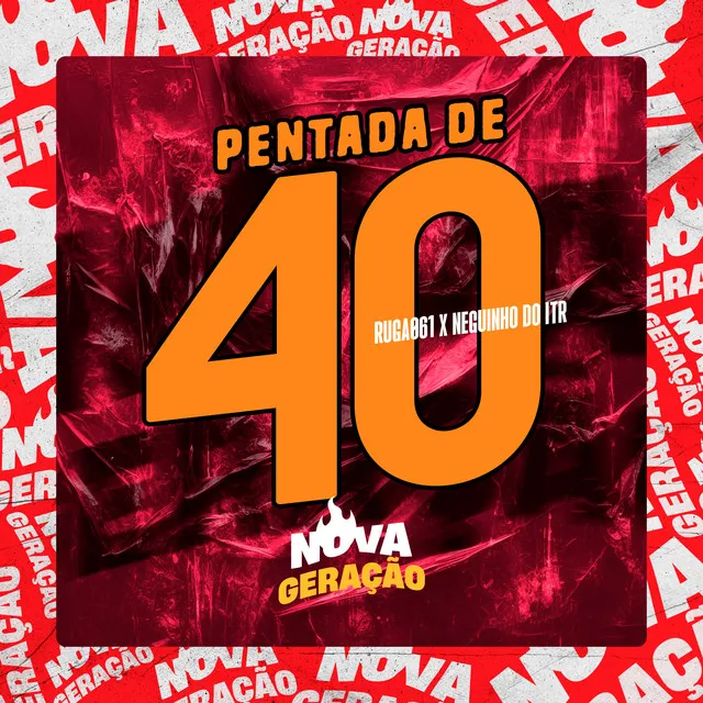 Pentada de 40