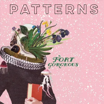 Patterns by Fort Gorgeous