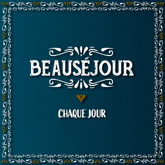 Chaque jour by Joannie Benoit