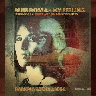 Blue Bossa - My Feeling by Born74