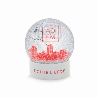 Echte liefde by Adem Project