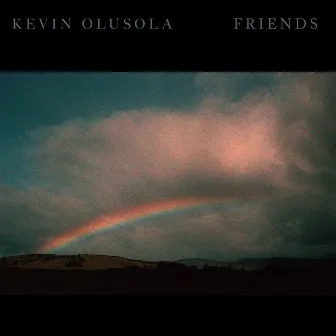 FRIENDS by Kevin Olusola