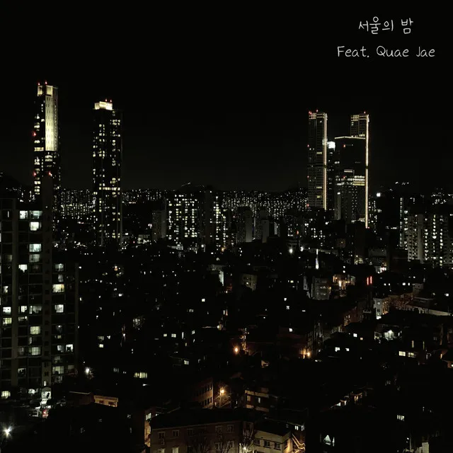 Seoul Midnight (Feat. Quae Jae)