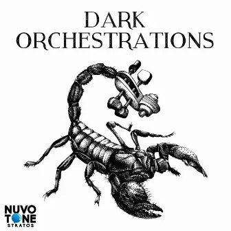 Dark Orchestrations by Harold Schenk