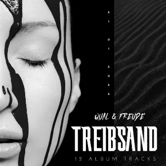 Treibsand by QUAL & FREUDE