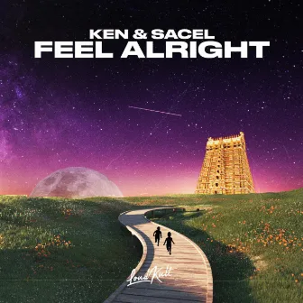 Feel Alright by Sacel