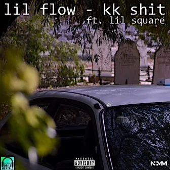 KK Shit by Lil Flow