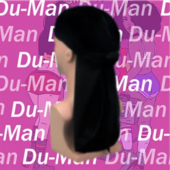 Du Man by Beedum