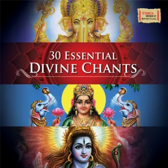 30 Essential Divine Chants by Uma Mohan