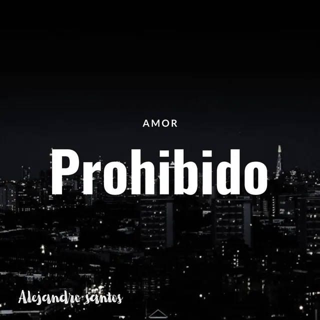 Amor prohibido