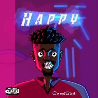 Happy by General Black