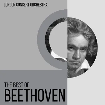 The Best of Beethoven by London Concert Orchestra