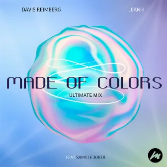 Made of Colors (Ultimate Mix) by Davis Reimberg