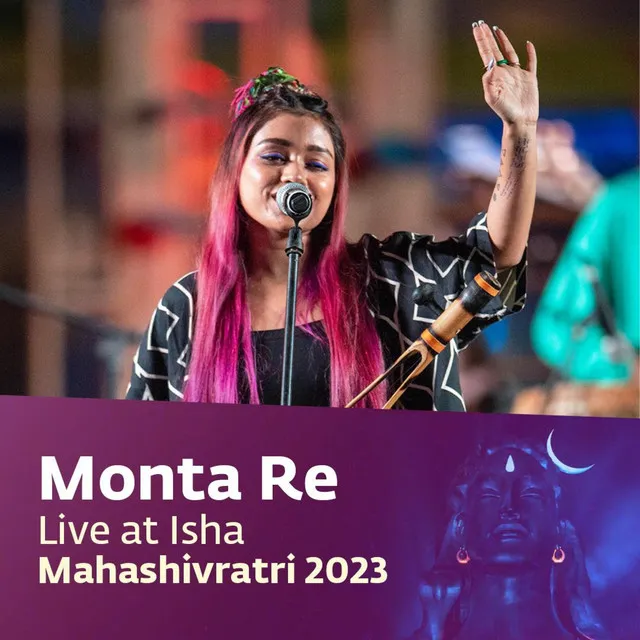 Monta Re - Live at Mahashivratri 2023