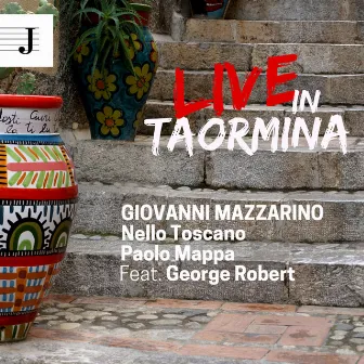 Live in Taormina by Paolo Mappa