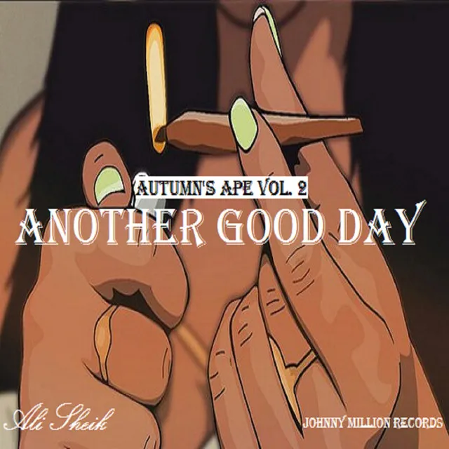 Autumn's Ape, Vol. 2 (Another Good Day)