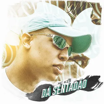 Da Sentadão by MC KZS