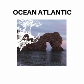 Ocean Atlantic by Morningstar Nature Music Library