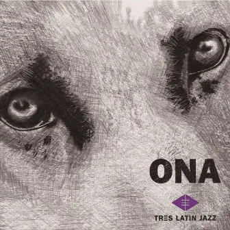 Ona by Tres Latin Jazz