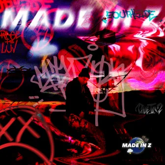 Made In Z by Mzwok