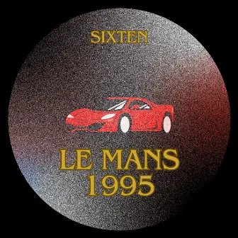 Le Mans 1995 (Extended Mix) by Sixten