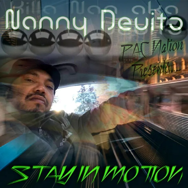 Nanny DeVito PAC Nation Presents Stay in Motion