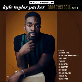 Broadway Soul, Vol. 1 by Kyle Taylor Parker