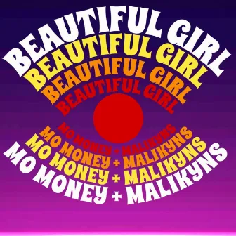 Beautiful Girl by Mo Money