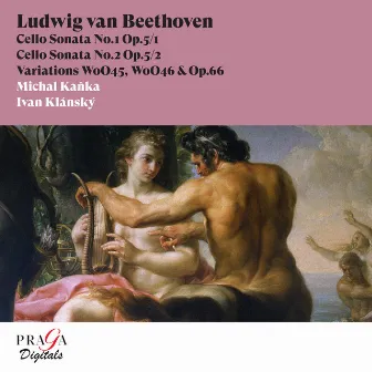 Ludwig van Beethoven: Cello Sonatas, Op. 5, Variations by Michal Kanka