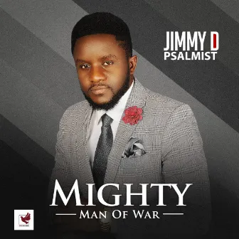 Mighty Man Of War by Jimmy D Psalmist