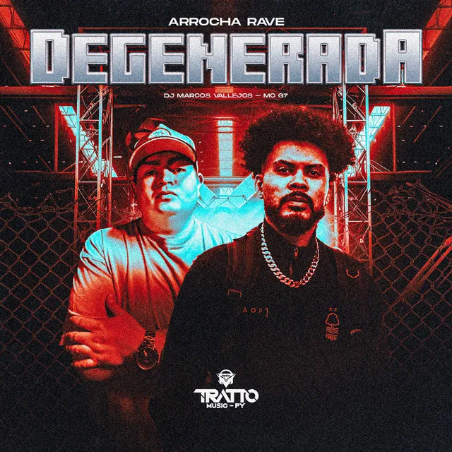 Degenerada [Arrocha Rave]