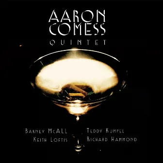 Aaron Comess Quintet by Aaron Comess