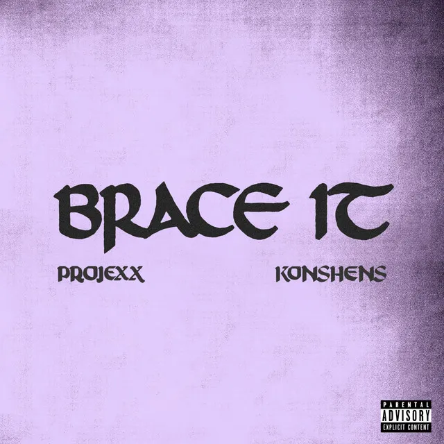 Brace It - feat. Konshens