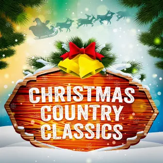 Christmas Country Classics by Unknown Artist