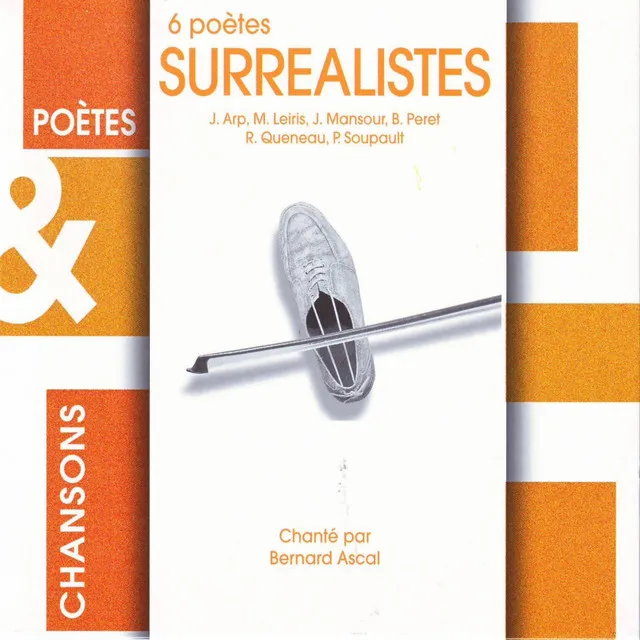 6 poètes surréalistes (Poètes & chansons)