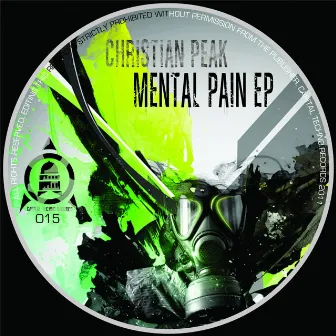 Mental Pain EP by Christian Peak