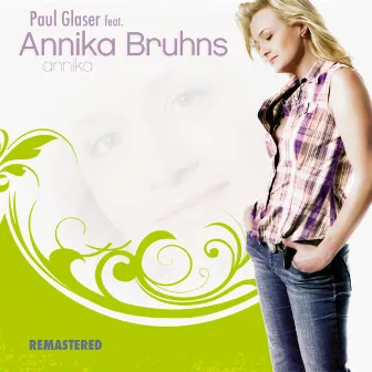 Annika (Remastered) [feat. Annika Bruhns] by Paul Glaser