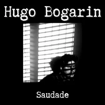 Saudade by Hugo Bogarin