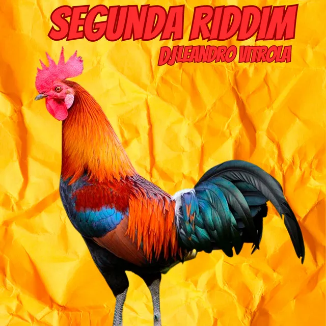 Segunda Riddim