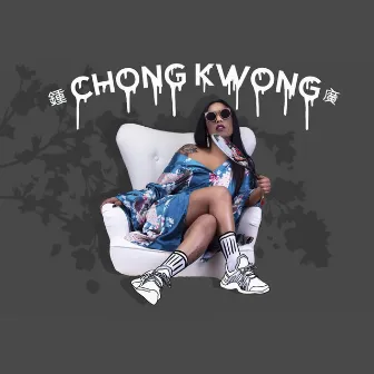 Chong Kwong by Chong Kwong