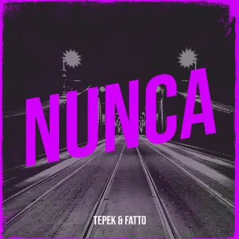 Nunca by 