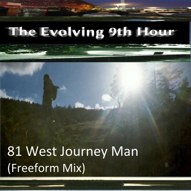 81 West Journey Man (Freeform Mix)